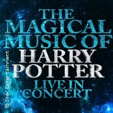 The Magical Music of Harry Potter - Live in Concert Chemnitz