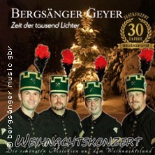 Bergsänger Geyer - Festkonzert 30 Jahre Bergsänger Geyer 20.12.2026 St. Laurentiuskirche Geyer