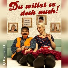 Du willst es doch auch! - Kabarett-Dinner 23.04.2027 Sauberg Klause