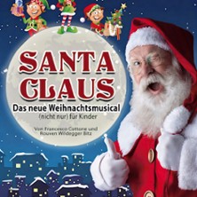 Santa Claus - das neue Weihnachtsmusical (nicht nur) für Kinder 27.12.2026 STADTHALLE LIMBACH-OBERFROHNA