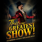 This is THE GREATEST SHOW! - Tour 2027