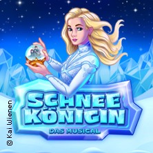 Schneekönigin - das Musical 02.04.2027 STADTHALLE LIMBACH-OBERFROHNA