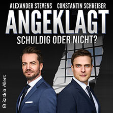 Alexander Stevens & Constantin Schreiber - Angeklagt - Schuldig oder nicht? LIVE 20.11.2025 Konzert- und Ballhaus Neue Welt