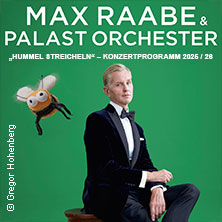 Max Raabe & Palast Orchester - Hummel streicheln 12.12.2026 Stadthalle Chemnitz