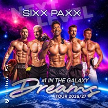 SIXX PAXX - Dreams Tour 2026/27 10.03.2027 Stadthalle Chemnitz