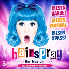 Hairspray 14.10.2027 Stadthalle Chemnitz