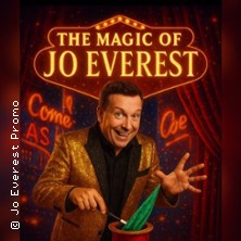 Magie, Comedy & Mehr mit Jo Everest 24.05.2026 Das Zaubertheater THEASEUM der Magie