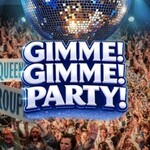 GIMME GIMME Party - Die Mitsing Show mit den grössten Hits von Abba