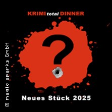 KRIMI total DINNER - Todsicher unsterblich 14.02.2026 Pentagon 3