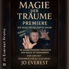 Magie der Träume: Erlebe Magisches 20.06.2026 THEASEUM der Magie * Das 1. Zaubertheater im Erzgebirge