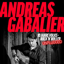 Andreas Gabalier - 10 Jahre Volks-Rock’n‘ Roller Unplugged 23.11.2026 Stadthalle Chemnitz
