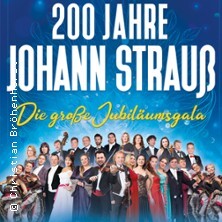 200 Jahre Johann Strauß - Die große Jubiläums-Gala Marienberg