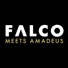 FALCO MEETS AMADEUS 18.02.2027 Stadthalle Chemnitz