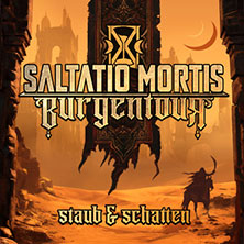 Saltatio Mortis - Burgentour - Staub & Schatten 20.06.2026 Wasserschloss Klaffenbach