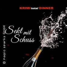 KRIMI total DINNER - Sekt mit Schuss | Sommer-Special/Buffetvariante Chemnitz