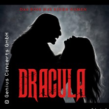 Dracula - Das Böse hat einen Namen 18.03.2027 Stadthalle Chemnitz