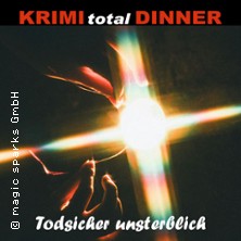 KRIMI total DINNER - Todsicher unsterblich 24.10.2026 Pentagon 3