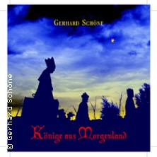 Gerhard Schöne & Musikanten - Könige aus Morgenland 18.12.2026 STADTHALLE LIMBACH-OBERFROHNA