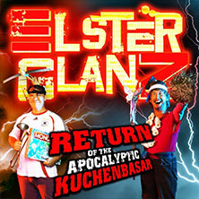 Elsterglanz - Return Of The Apocalyptic Kuchenbasar 03.05.2026 Stadthalle Chemnitz