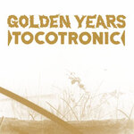 Tocotronic - Golden Years Tour 2026