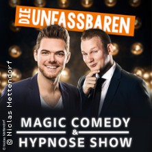 Die Unfassbaren - Magic Comedy & Hypnose 10.03.2027 Carlowitz Congresscenter / Carlowitz-Saal