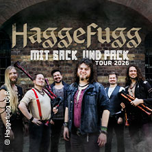 Haggefugg - Mit Sack und Pack Tour 2026 Support - Vera Lux 18.04.2026 Alte Brauerei Annaberg-Buchholz