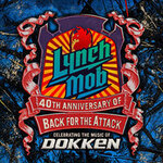 LYNCH MOB - 40th Anniversary - Back For The Attack