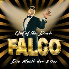 Out of the Dark – Falco: Die Musik der 80er 21.11.2025 Stadthalle Chemnitz